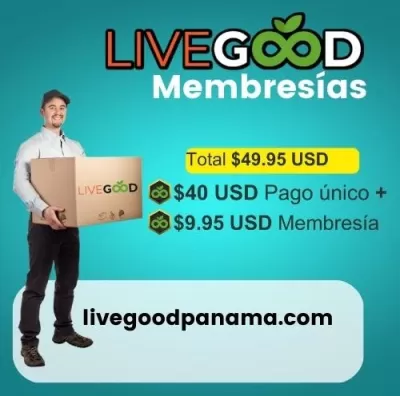 LIVEGOOD PANAMÁ / OPORTUNIDAD DE NEGOCIOS